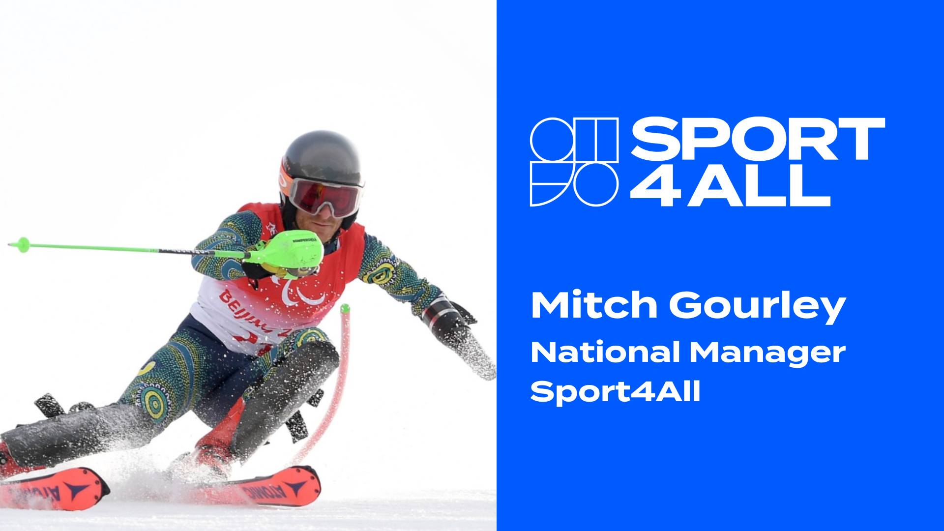 An alpine skier in action, wearing Australian national team gear, is captured as he is about to make a turn in the snow. Next to it, the Sport4All logo is shown along with the text, "Mitch Gourley. National Manager - Sport4All."